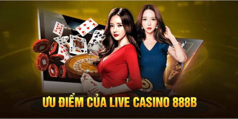 Một vài đặc điểm ưu việt của sảnh cược casino 888